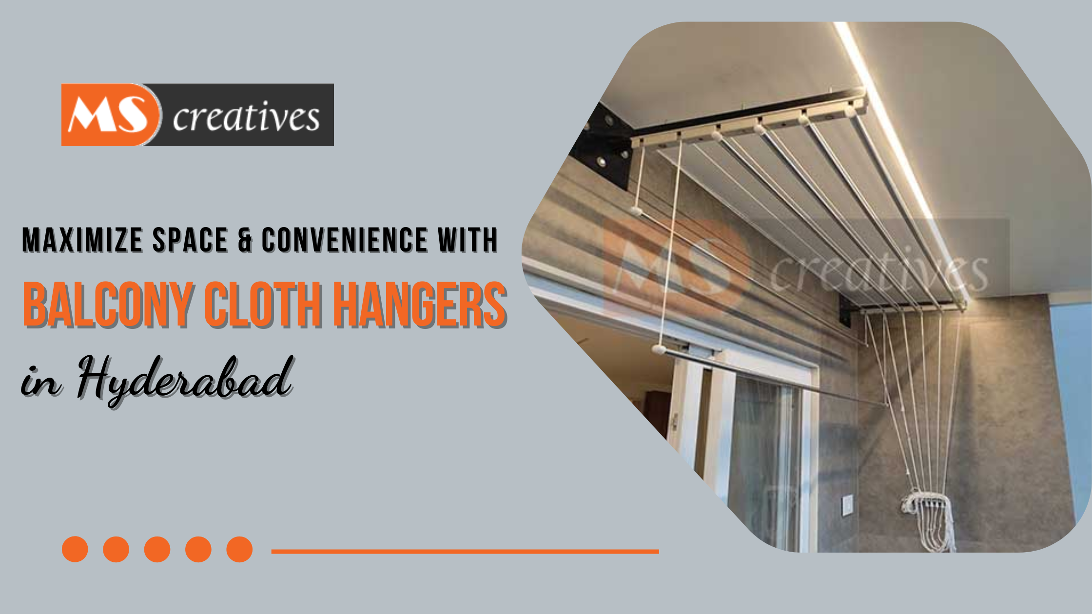 You are currently viewing Maximize Space & Convenience with Balcony Cloth Hangers in Hyderabad