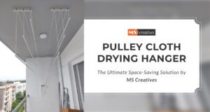 Read more about the article Pulley Cloth Drying Hanger in Hyderabad The Ultimate Space-Saving Solution by MS Creatives