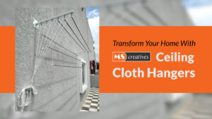 Read more about the article Transform Your Home with MS Creatives Ceiling Cloth Hangers